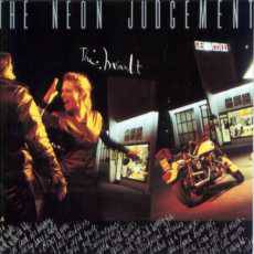 The Neon Judgement : The Insult